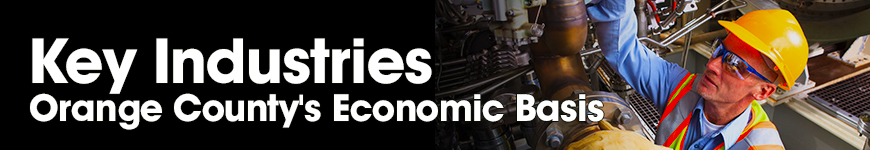 Key Industries: Orange County's Economic Basis